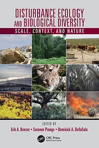 Disturbance Ecology and Biological Diversity: Context, Nature, Scale