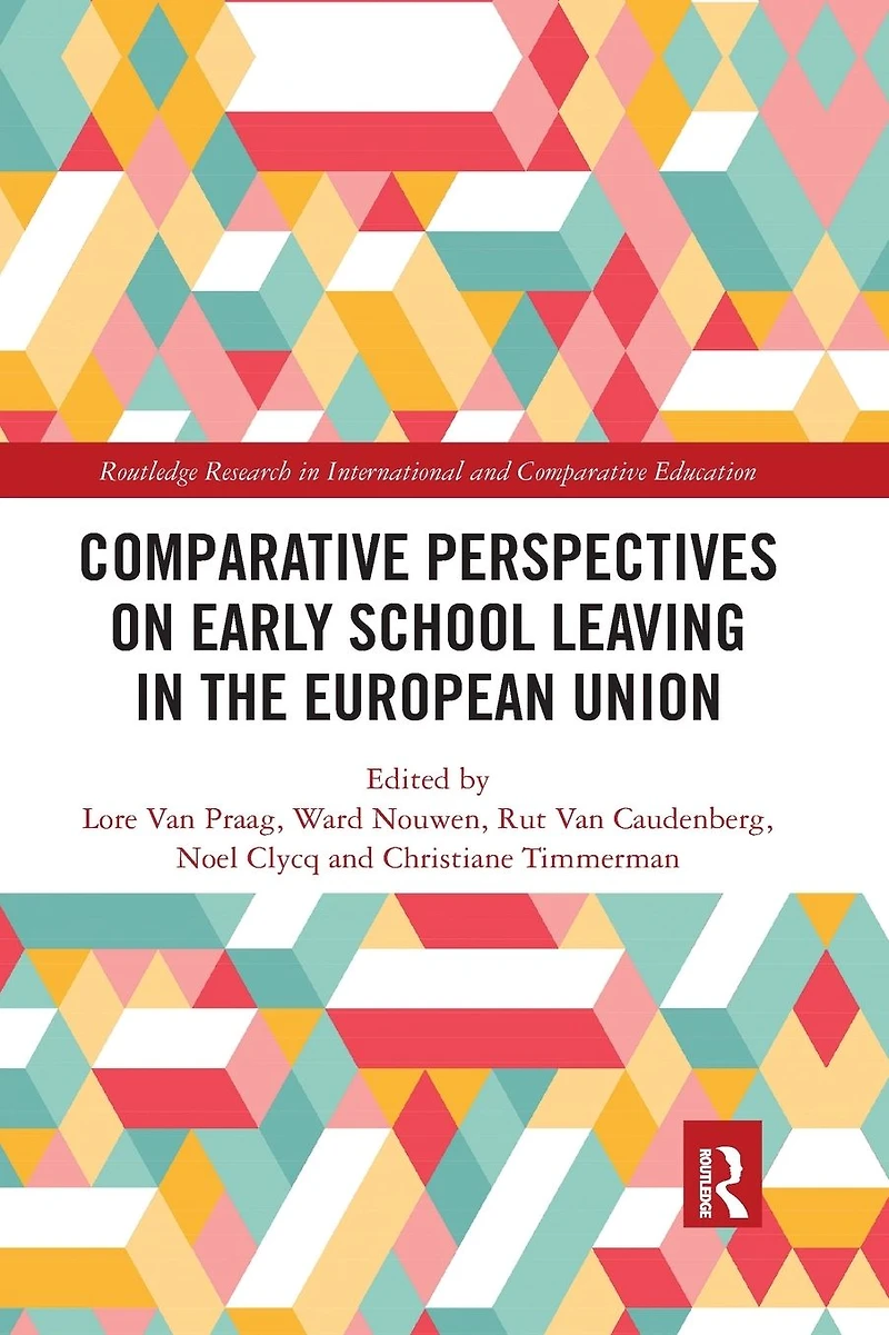 Comparative Perspectives on Early School Leaving the European Union
