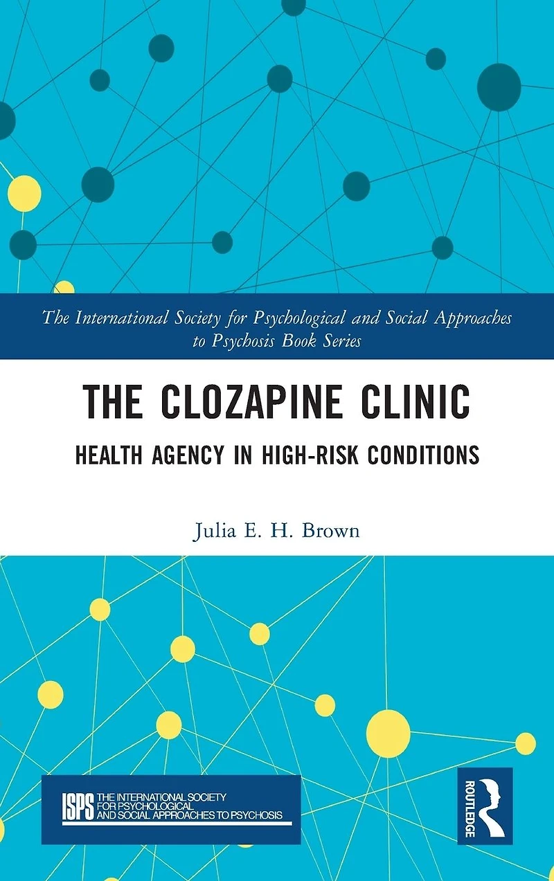 The Clozapine Clinic: Health Agency High-Risk Conditions