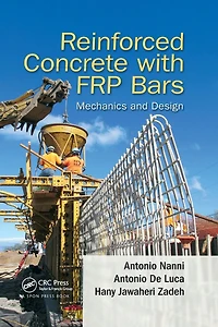 Reinforced Concrete with FRP Bars: Mechanics and Design