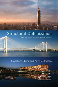 Structural Optimization: Dynamic and Seismic Applications