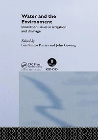 Water and the Environment: Innovation Issues Irrigation Drainage