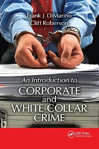 Introduction to Corporate and White-Collar Crime
