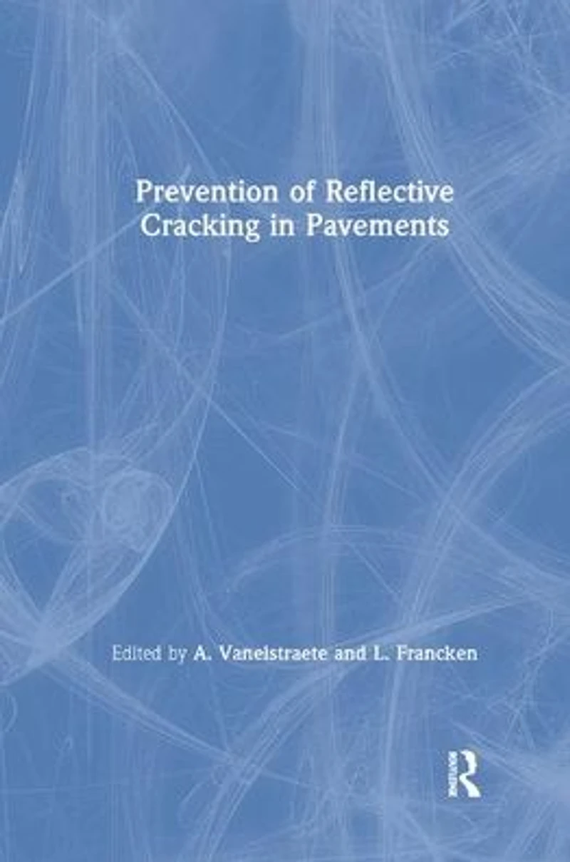 Prevention of Reflective Cracking Pavements