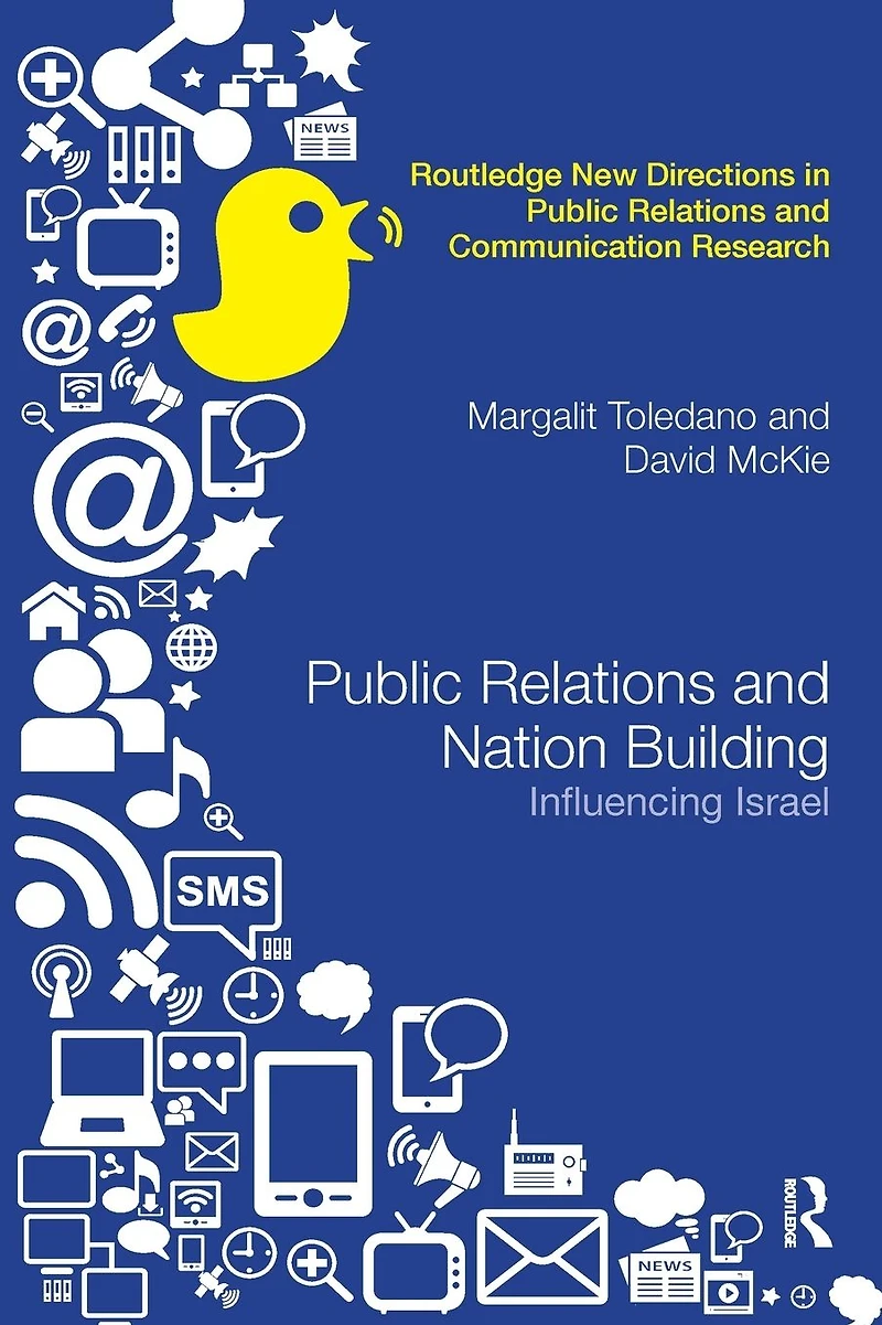 Public Relations and Nation Building: Influencing Israel