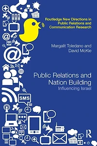 Public Relations and Nation Building: Influencing Israel