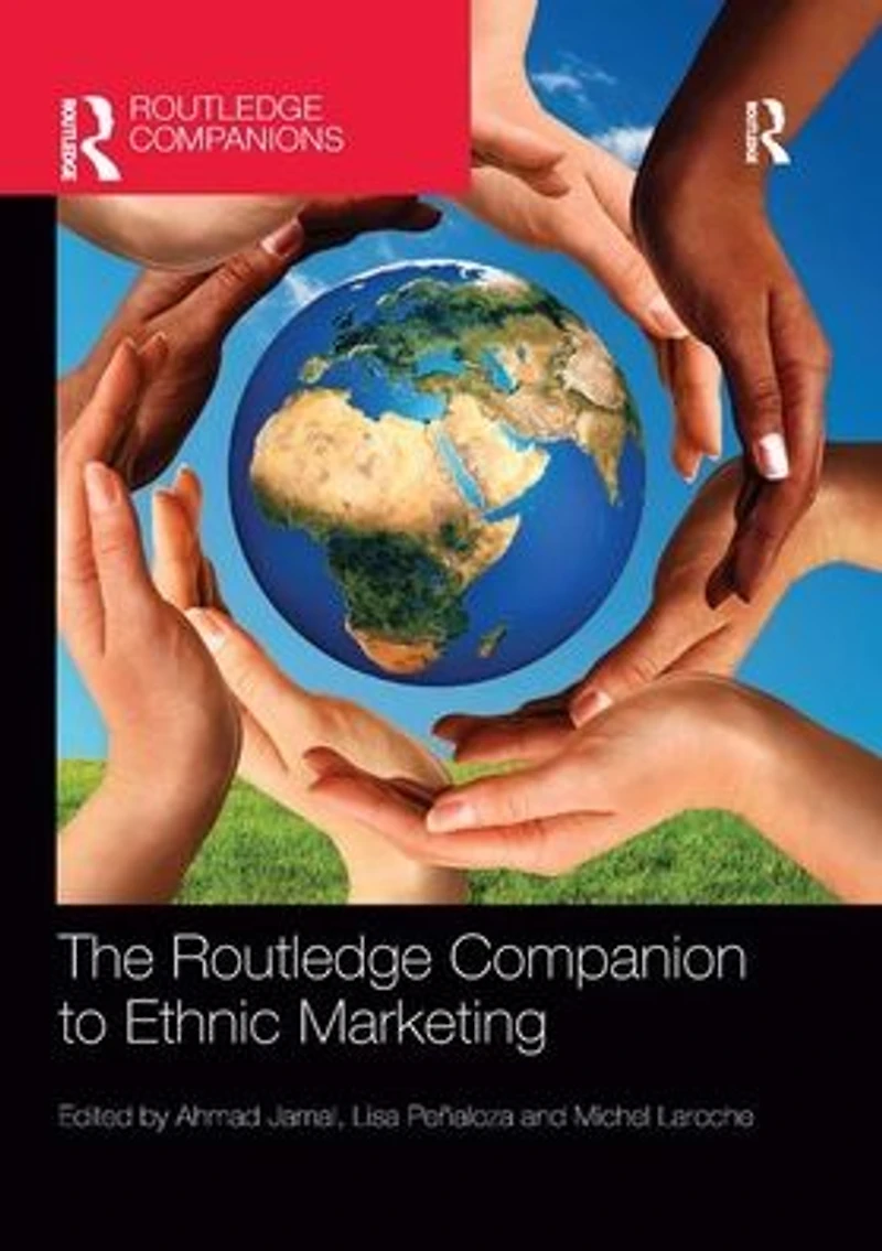 The Routledge Companion to Ethnic Marketing