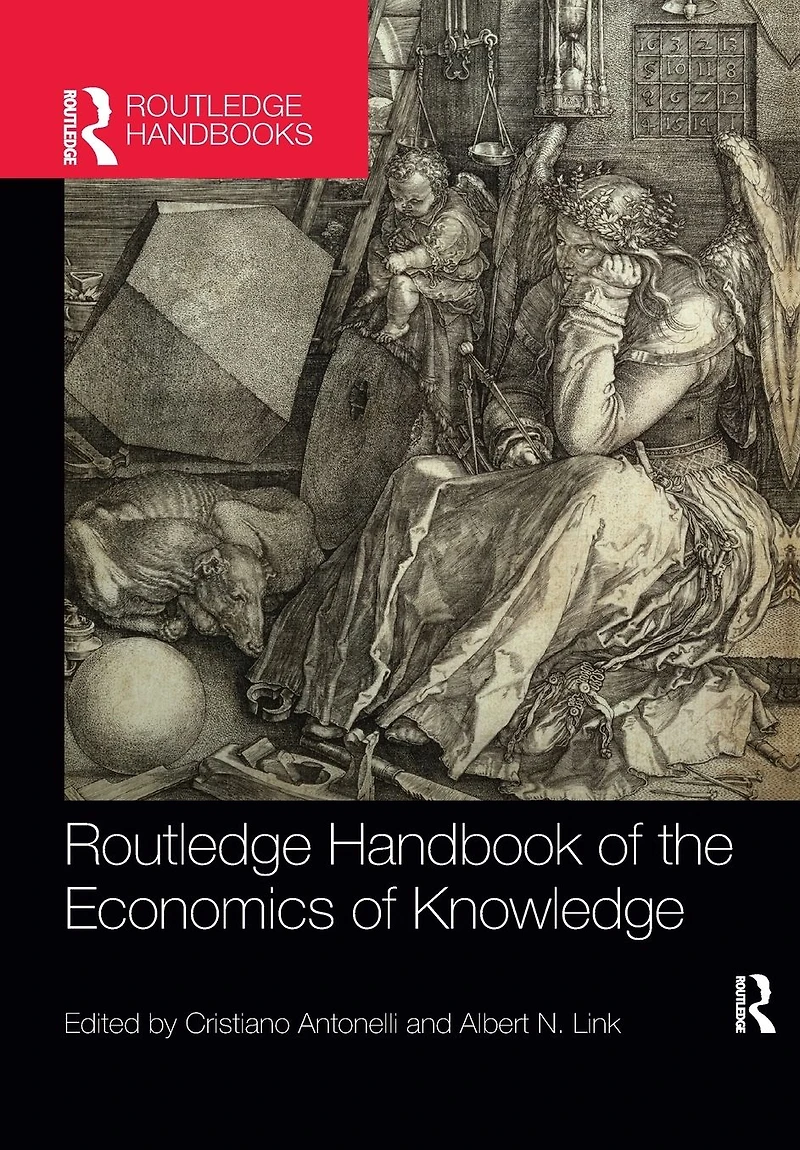 Routledge Handbook of the Economics Knowledge