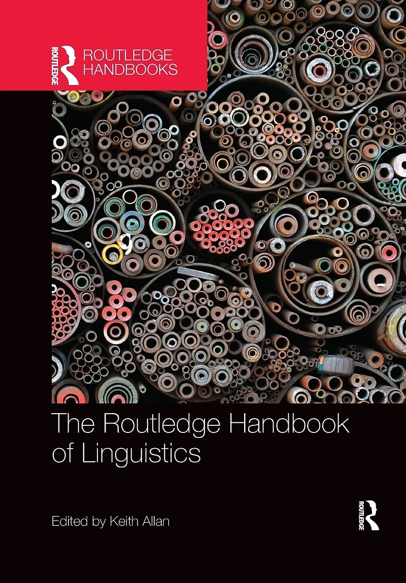 The Routledge Handbook of Linguistics