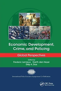 Economic Development, Crime, and Policing: Global Perspectives