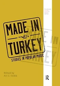 Made Turkey: Studies Popular Music