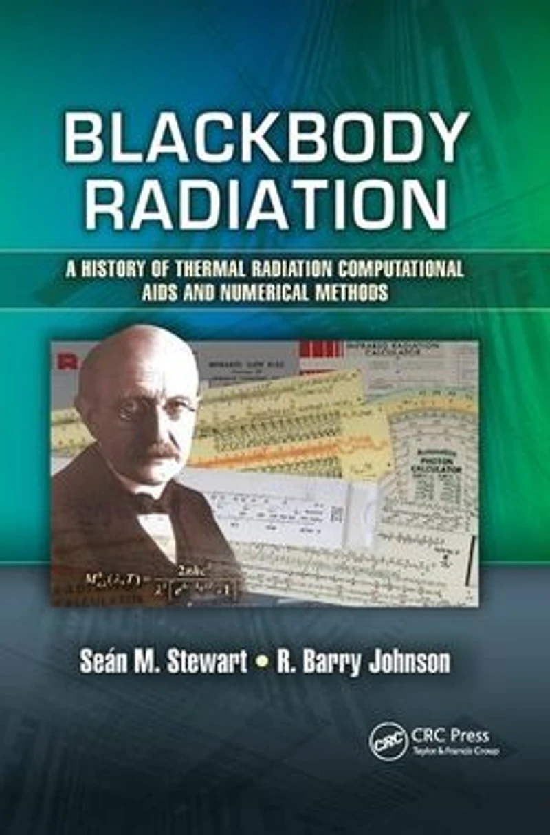 Blackbody Radiation: A History of Thermal Radiation Computational Aids and Numerical Methods