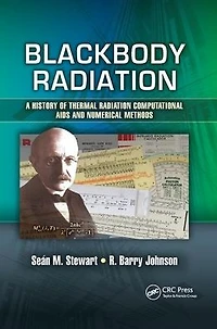 Blackbody Radiation: A History of Thermal Radiation Computational Aids and Numerical Methods