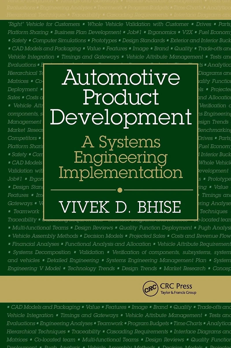 Automotive Product Development: A Systems Engineering Implementation