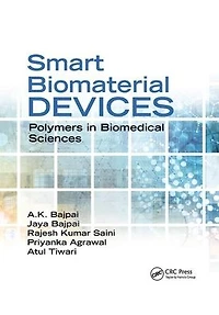 Smart Biomaterial Devices: Polymers Biomedical Sciences