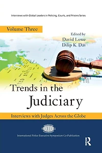 Trends the Judiciary: Interviews with Judges Across Globe, Volume Three