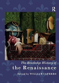 the Routledge History of Renaissance