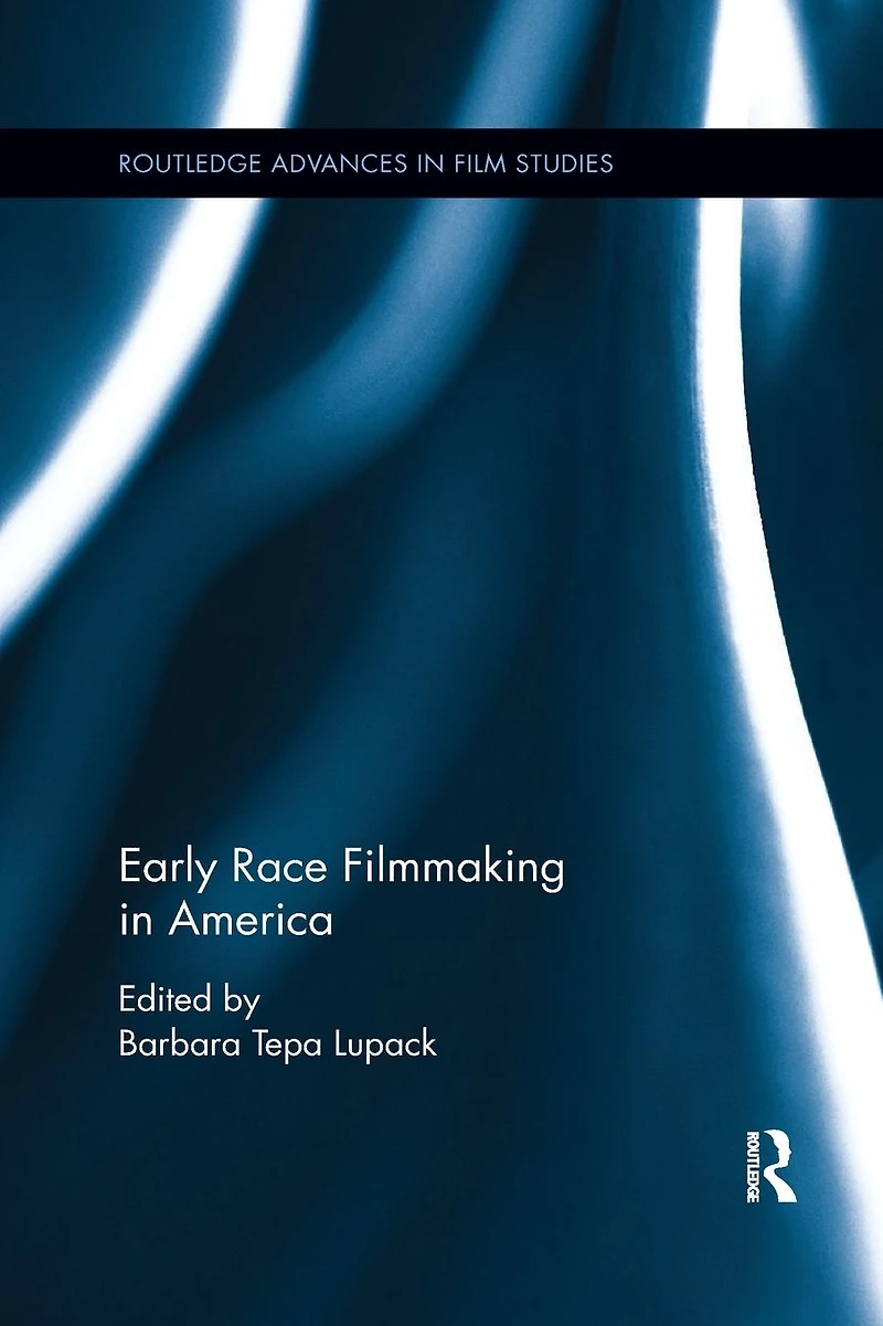 Early Race Filmmaking America