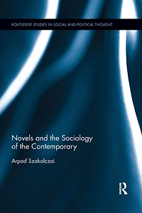 Novels and the Sociology of Contemporary