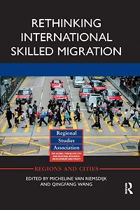 Rethinking International Skilled Migration