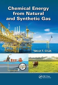 Chemical Energy from Natural and Synthetic Gas