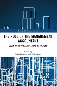 the Role of Management Accountant: Local Variations and Global Influences