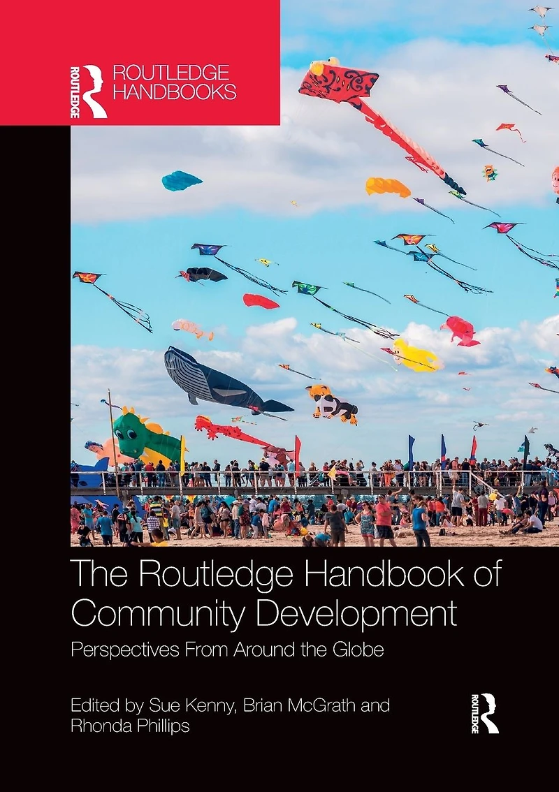 the Routledge Handbook of Community Development: Perspectives from Around Globe