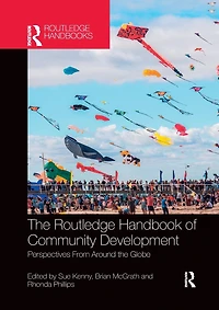 the Routledge Handbook of Community Development: Perspectives from Around Globe