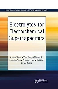 Electrolytes for Electrochemical Supercapacitors