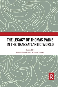 the Legacy of Thomas Paine Transatlantic World