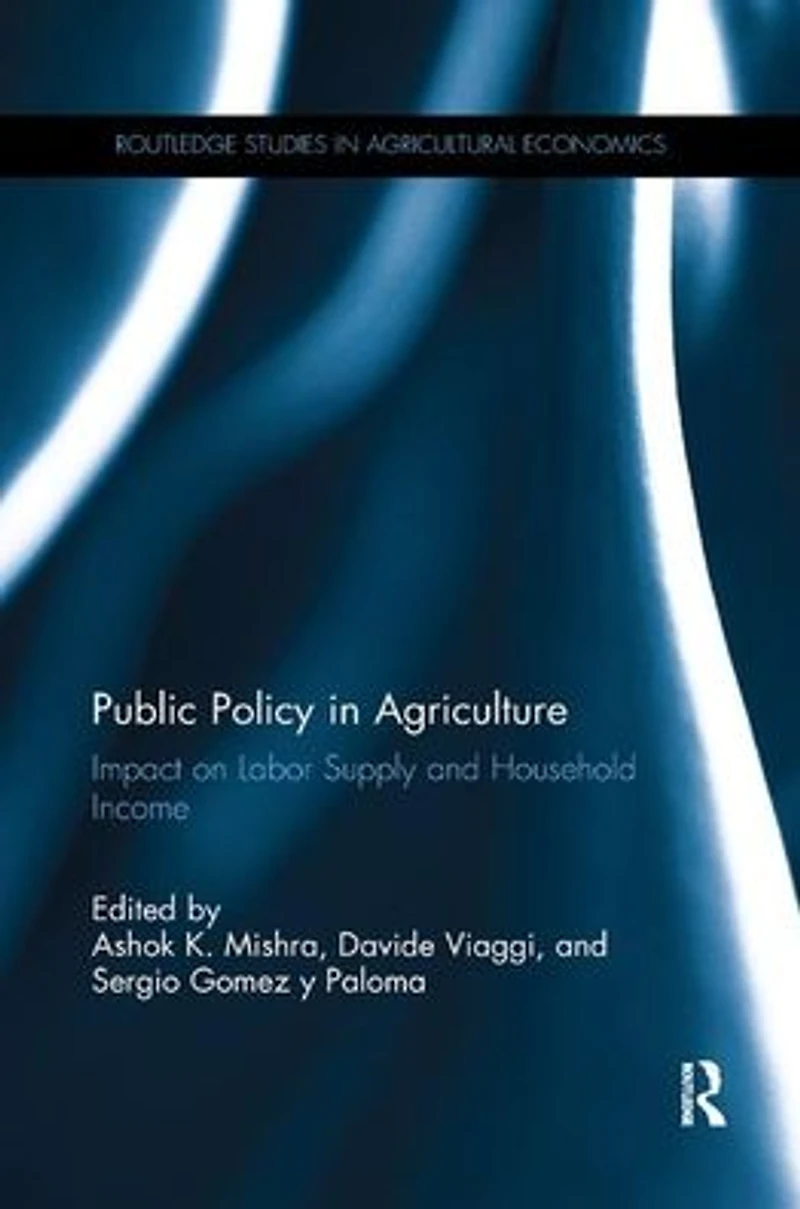 Public Policy Agriculture: Impact on Labor Supply and Household Income