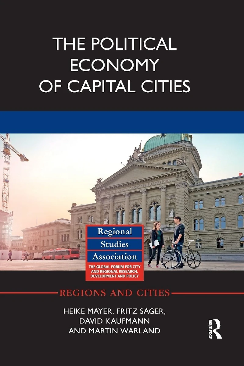 The Political Economy of Capital Cities