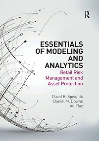 Essentials of Modeling and Analytics: Retail Risk Management Asset Protection