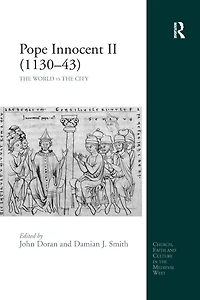 Pope Innocent II (1130-43): the World vs City