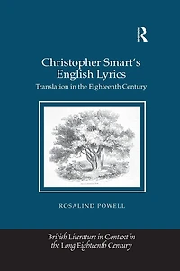 Christopher Smart's English Lyrics: Translation the Eighteenth Century