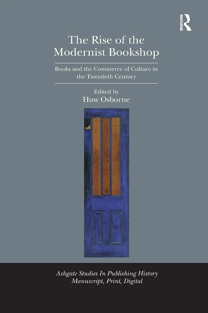 the Rise of Modernist Bookshop: Books and Commerce Culture Twentieth Century