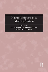 Kazuo Ishiguro a Global Context
