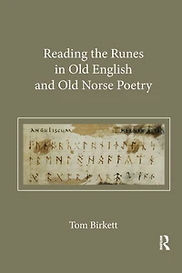 Reading the Runes Old English and Norse Poetry
