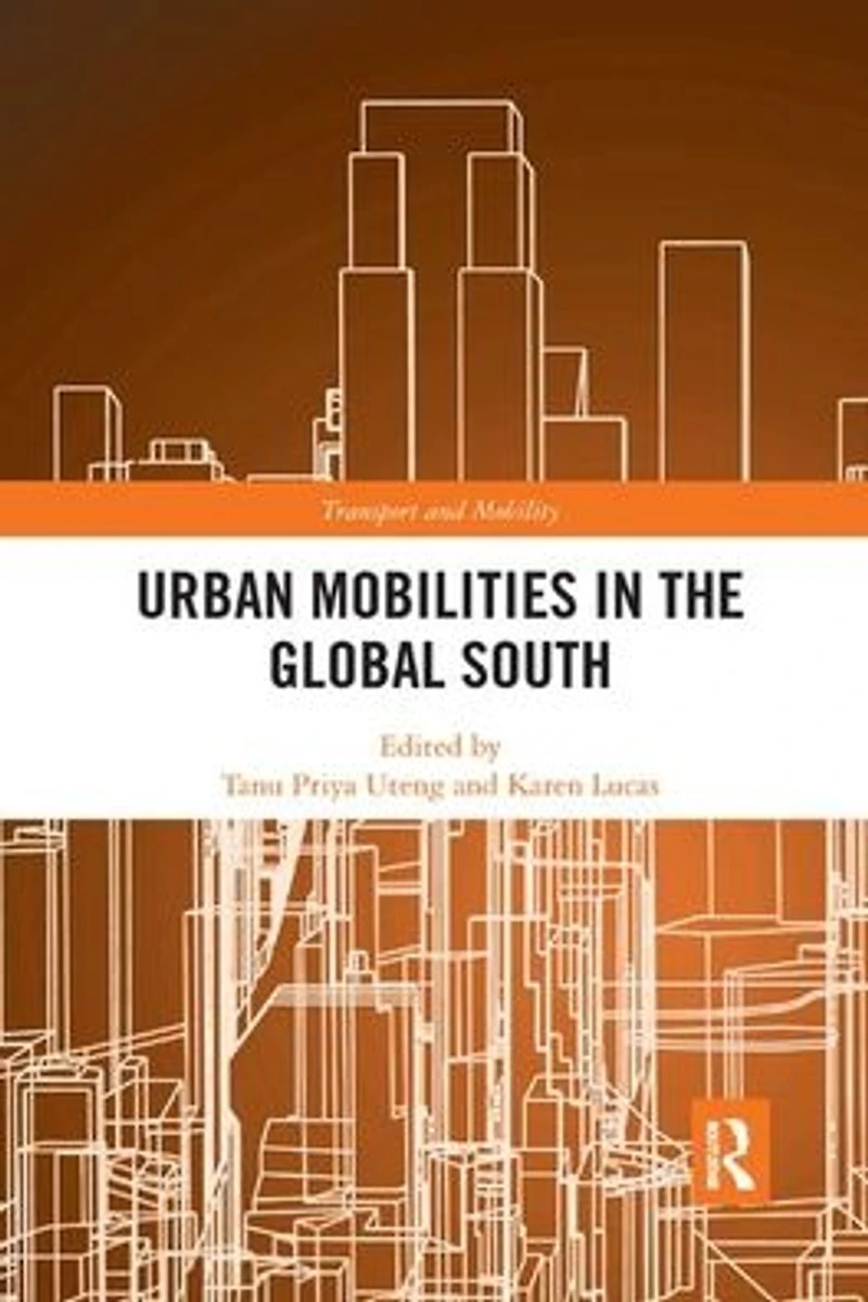 Urban Mobilities the Global South