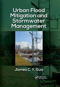 Urban Flood Mitigation and Stormwater Management