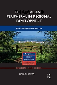 The Rural and Peripheral Regional Development: An Alternative Perspective