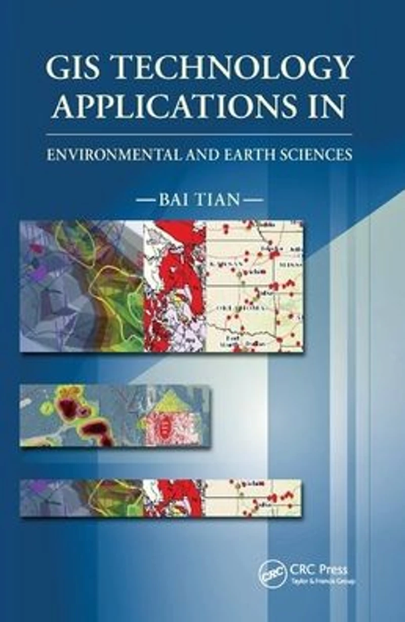 GIS Technology Applications Environmental and Earth Sciences