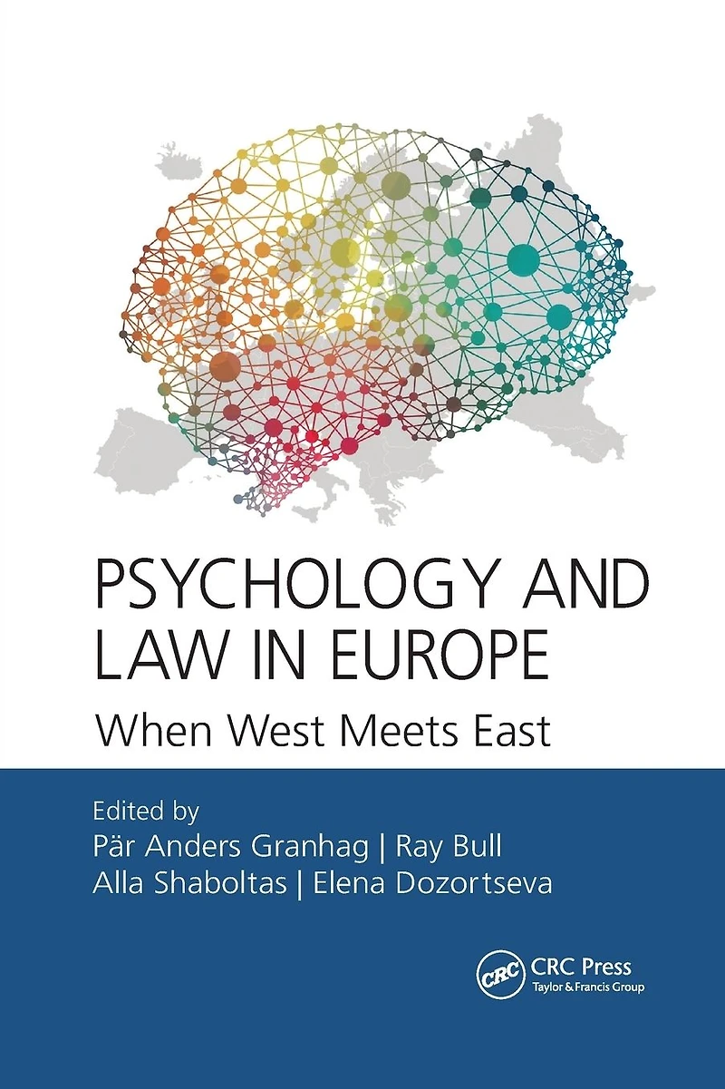 Psychology and Law Europe: When West Meets East