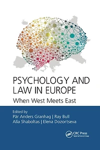 Psychology and Law Europe: When West Meets East