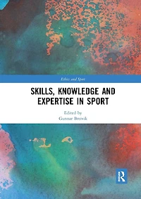 Skills, Knowledge and Expertise Sport