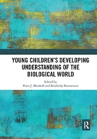 Young Children's Developing Understanding of the Biological World