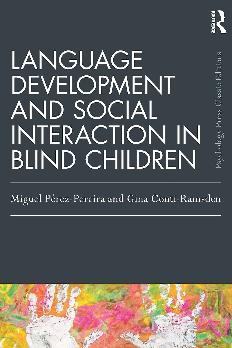 Language Development and Social Interaction Blind Children
