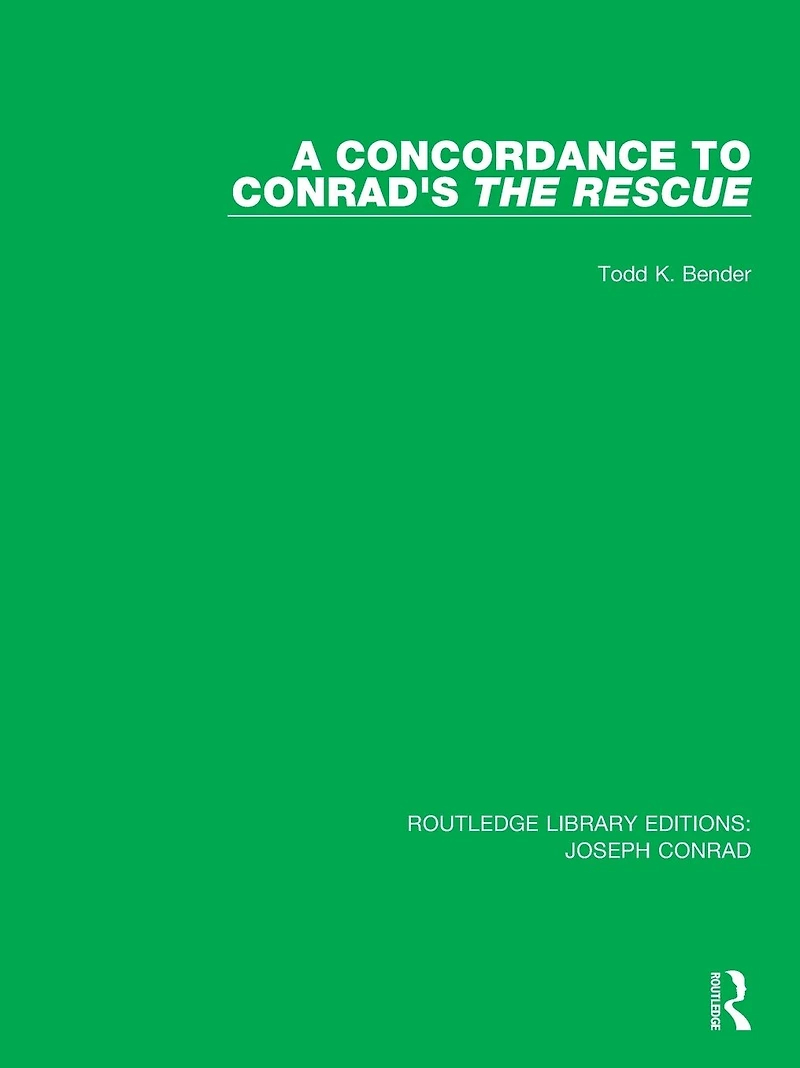 A Concordance to Conrad's The Rescue