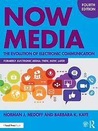 Now Media: The Evolution of Electronic Communication