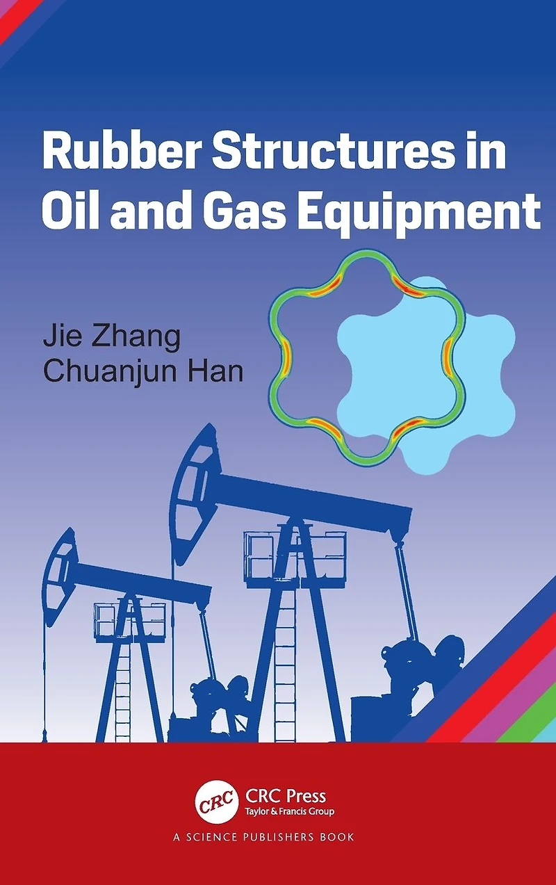 Rubber Structures Oil and Gas Equipment